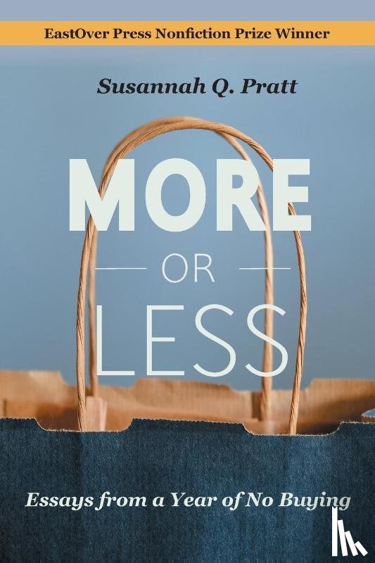 Pratt, Susannah Q. - More or Less