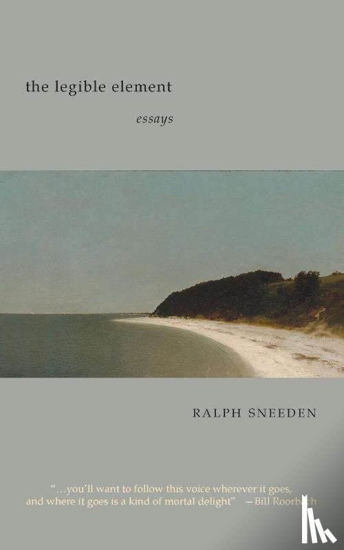 Sneeden, Ralph - The Legible Element