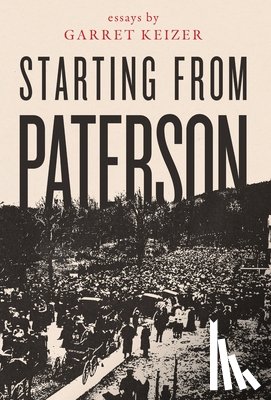 Keizer, Garret - Starting from Paterson