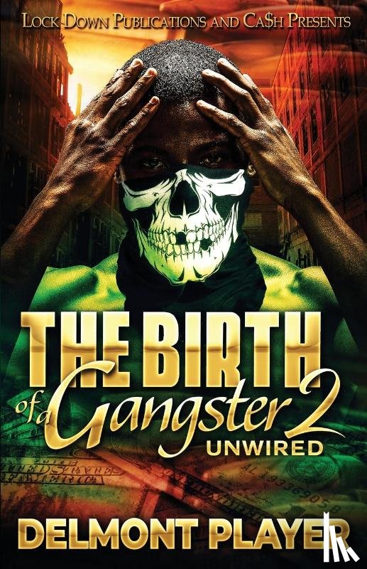 Player, Delmont - The Birth of a Gangster 2