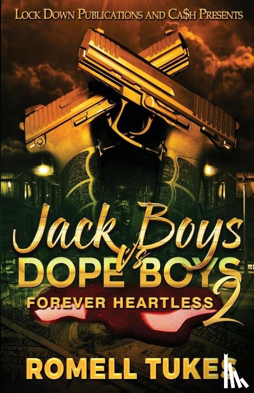 Tukes, Romell - Jack Boys Vs Dope Boys 2