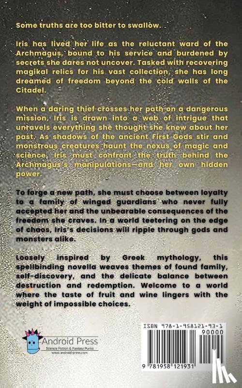 Garcia, R. S. A. - The Unbearable Taste of Fruit and Wine