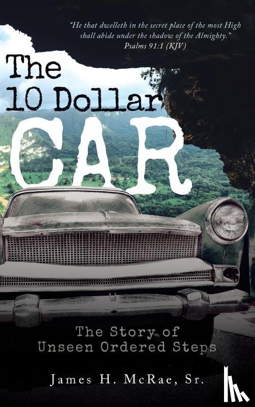 McRae, James H - The 10 Dollar Car