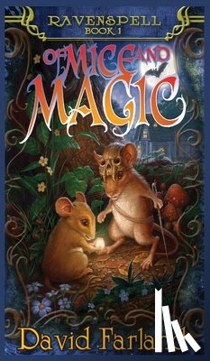 Farland, David - Of Mice and Magic