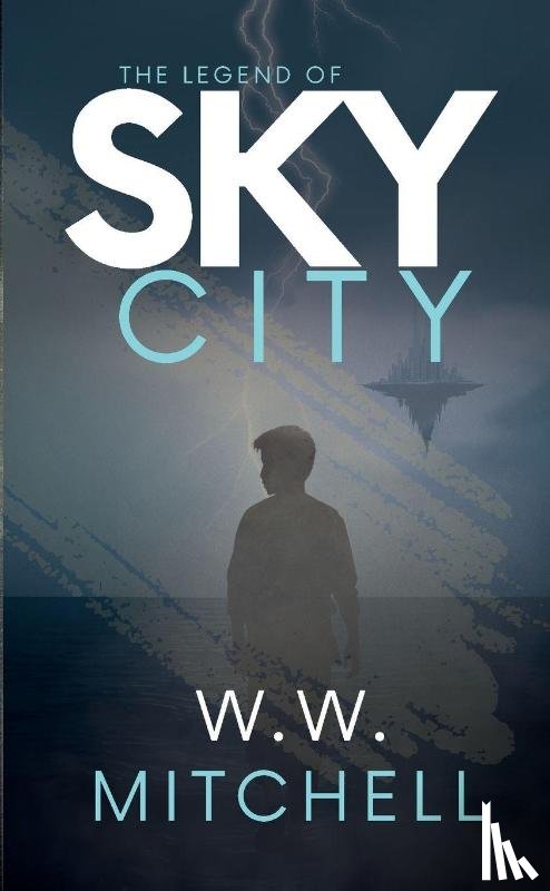 Mitchell, W. W. - The Legend of Sky City