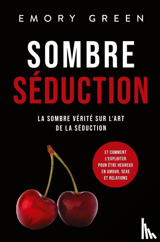Green, Emory - Sombre Seduction