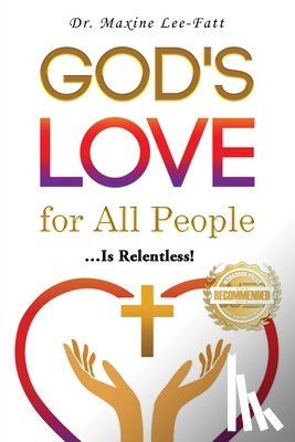 Lee-Fatt, Maxine - God's Love for All People...