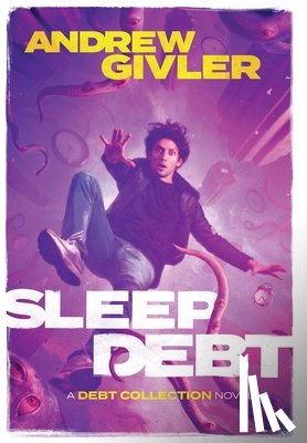 Givler, Andrew - Sleep Debt