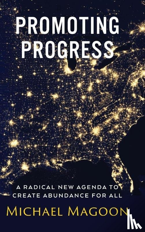 Magoon, Michael - Promoting Progress