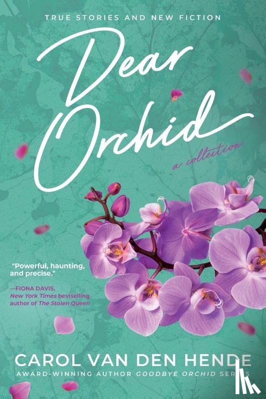 Hende, Carol van den - Dear Orchid