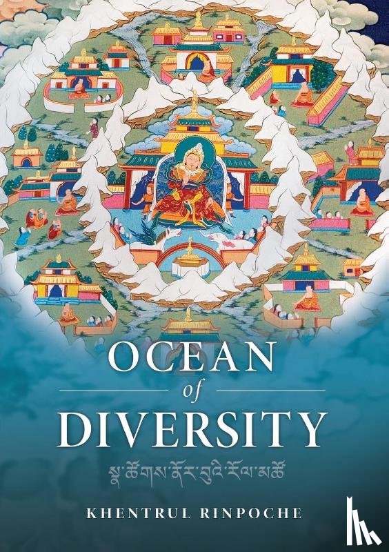 Jamphel Lodrö, Shar Khentrul - Ocean of Diversity