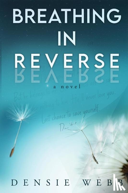 Webb, Densie - Breathing in Reverse