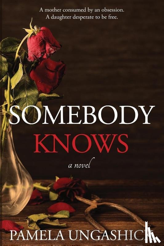 Ungashick, Pamela - Somebody Knows