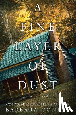 Conrey, Barbara - A Fine Layer of Dust