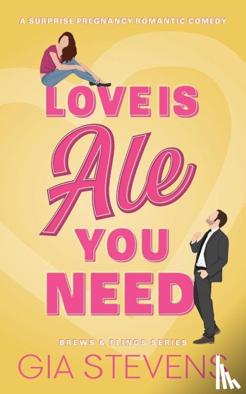 Stevens, Gia - Love Is Ale You Need