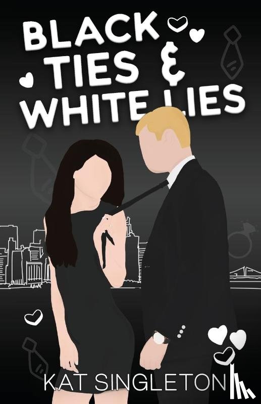 Singleton, Kat - Black Ties and White Lies Illustrated Edition