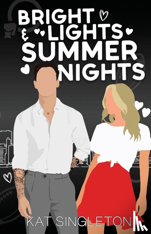 Singleton, Kat - Bright Lights and Summer Nights