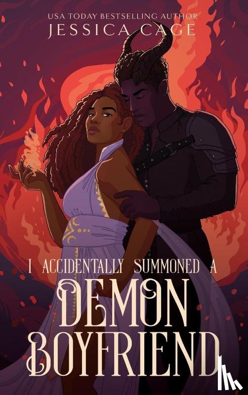 Cage, Jessica - I Accidentally Summoned a Demon Boyfriend