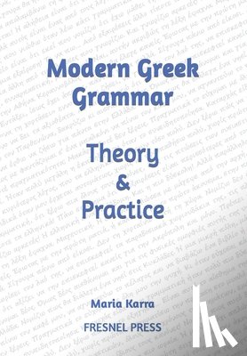 Press, Fresnel - Modern Greek Grammar Theory and Practice