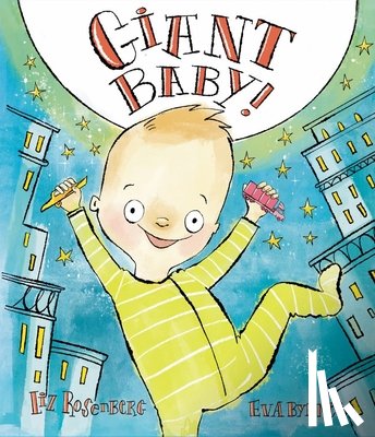 Rosenberg, Liz - Giant Baby!