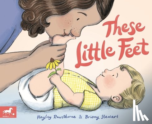 Rawsthorne, Hayley - These Little Feet