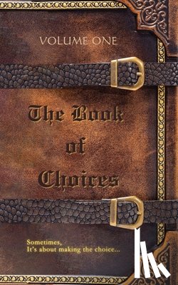  - The Book of Choices