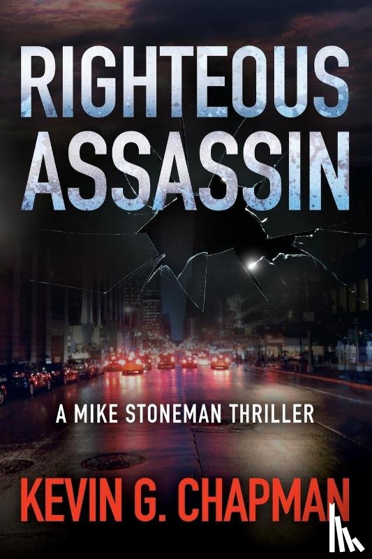 Chapman, Kevin G. - Righteous Assassin