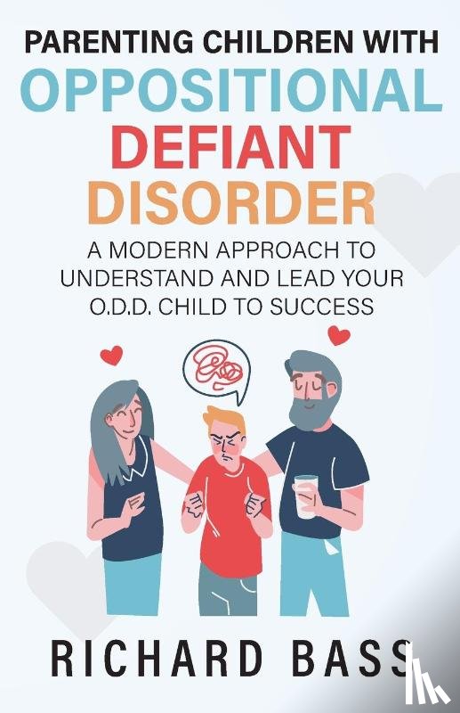 Bass, Richard - Parenting Children with Oppositional Defiant Disorder