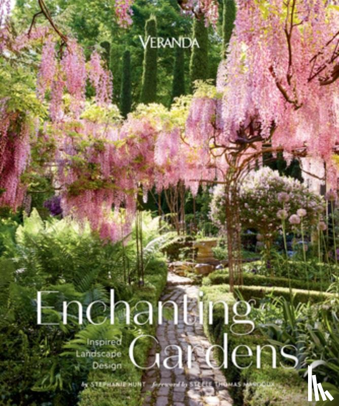 Hunt, Stephanie - Veranda Enchanting Gardens