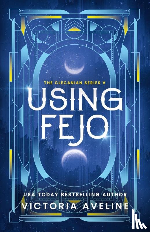 Aveline, Victoria - Using Fejo