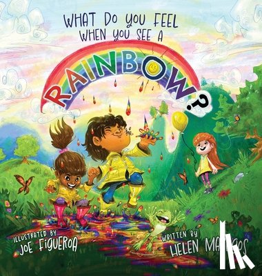 Maragos, Helen - What Do You Feel When You See A Rainbow?