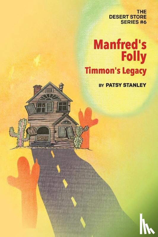 Stanley, Patsy - Manfred's Folly