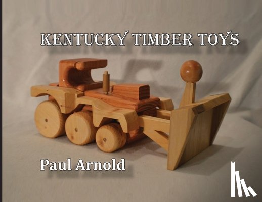 Arnold, Paul - Kentucky Timber Toys