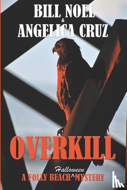 Noel, Bill, Cruz, Angelica - Overkill