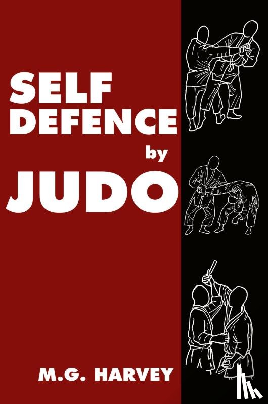 Harvey, M. G. - Self-Defence by Judo