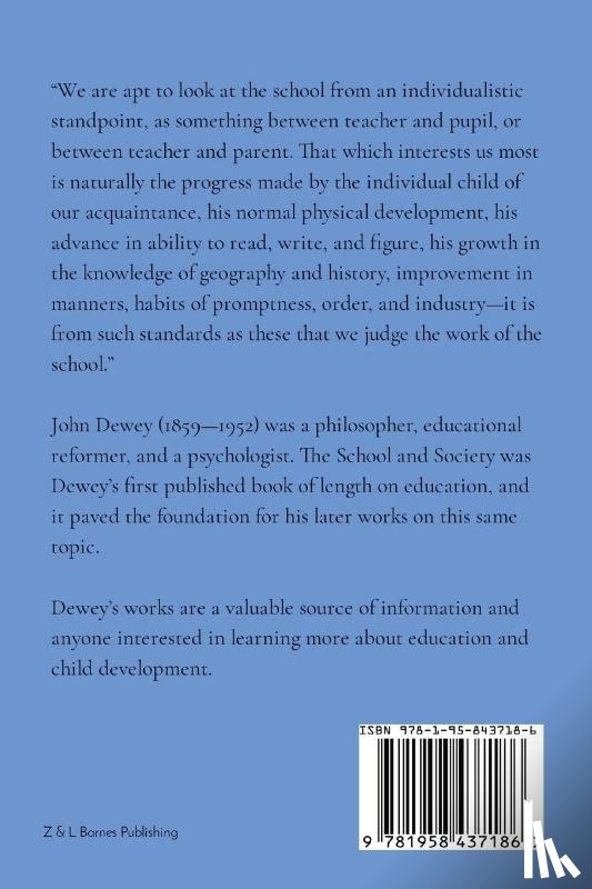 Dewey, John - The School and Society