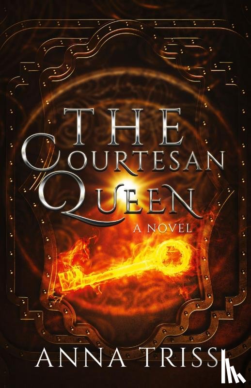 Triss, Anna - The Courtesan Queen