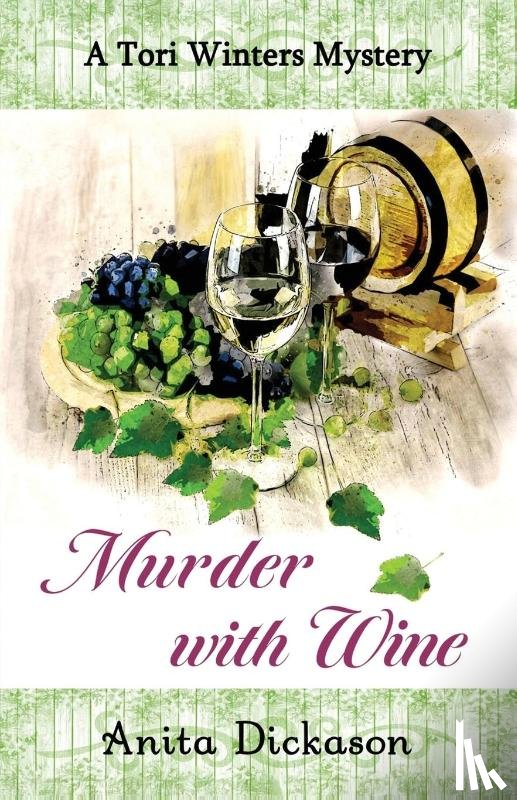 Dickason, Anita - Murder with Wine