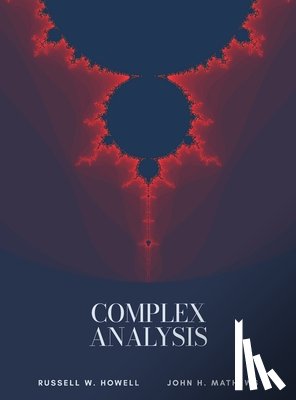 Howell, Russell W, Mathews, John H - Complex Analysis
