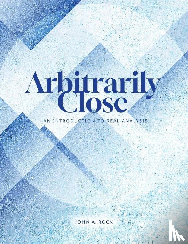 Rock, John - Arbitrarily Close