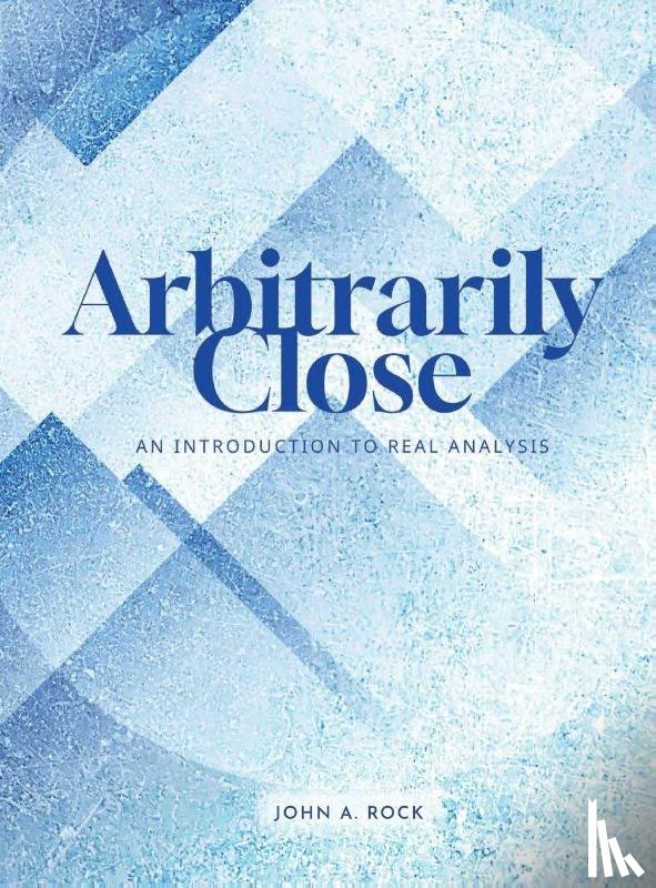 Rock, John - Arbitrarily Close