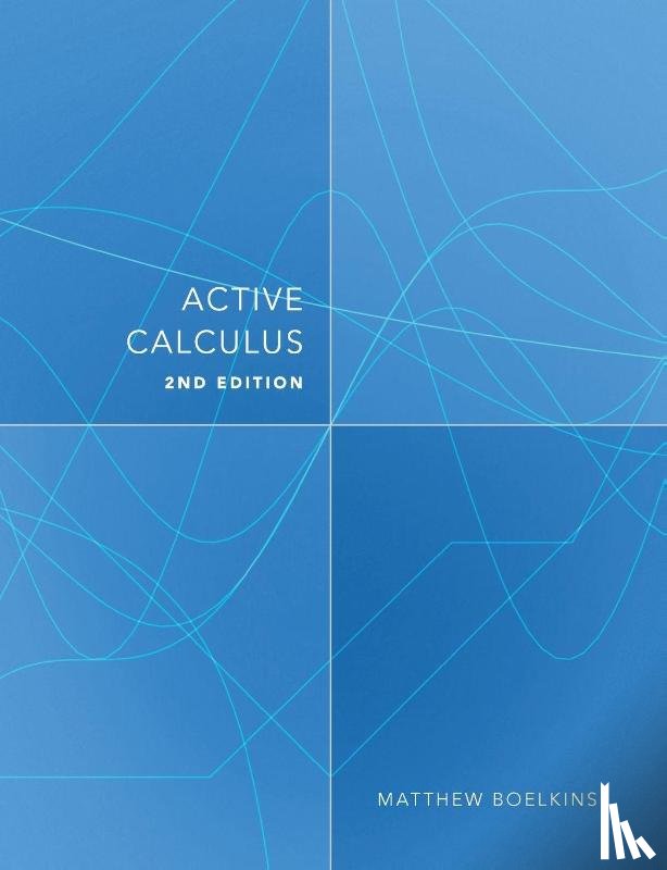 Boelkins, Matthew - Active Calculus