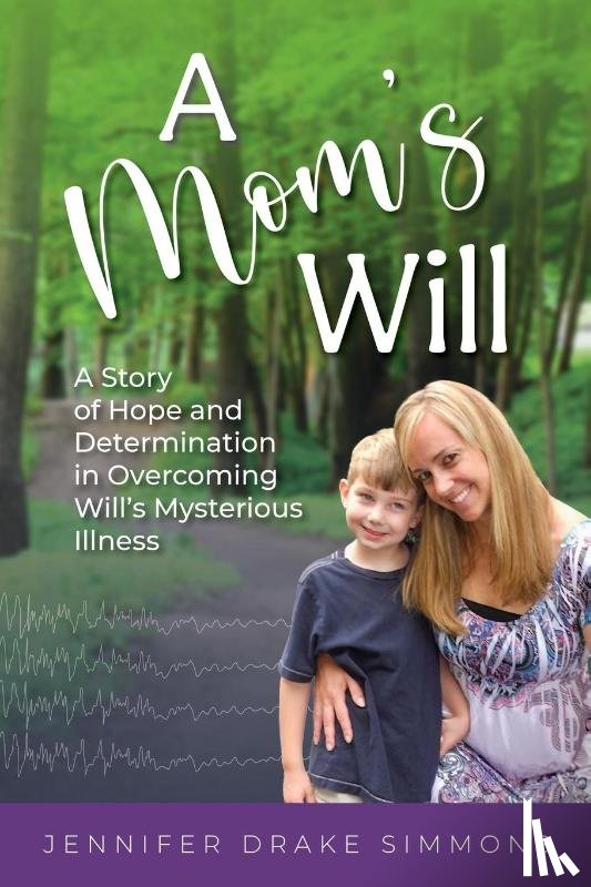 Simmons, Jennifer Drake - A Mom's Will