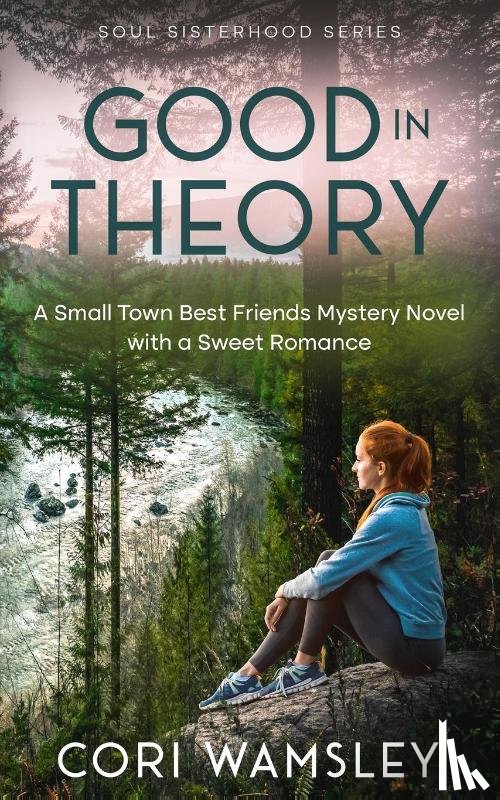 Wamsley, Cori - Good in Theory