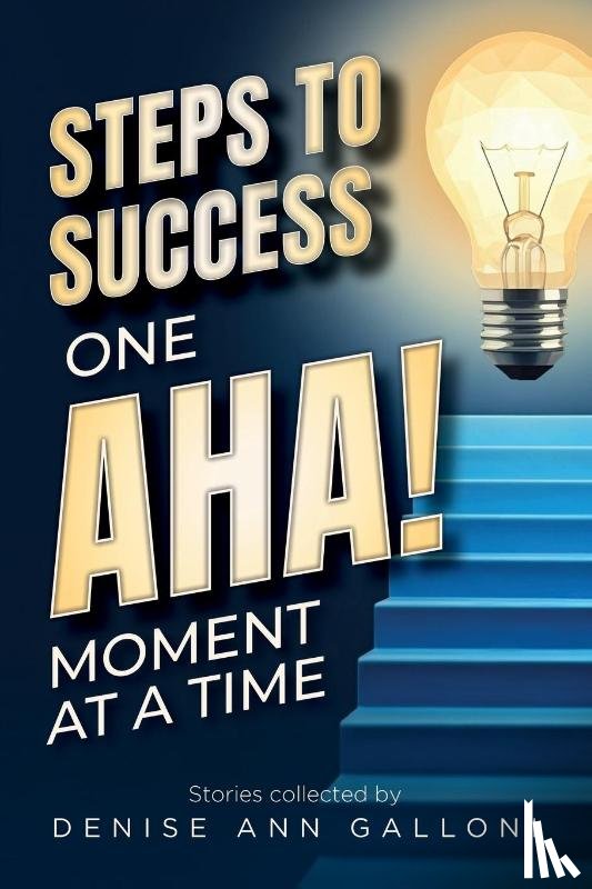 Galloni, Denise A - Steps to Success