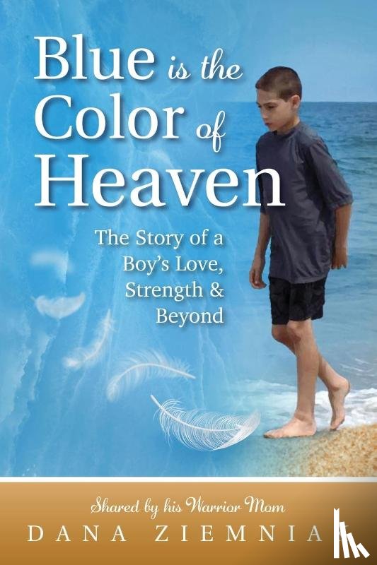 Ziemniak, Dana - Blue is the Color of Heaven