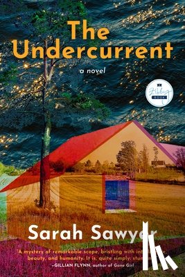 Sawyer, Sarah - The Undercurrent