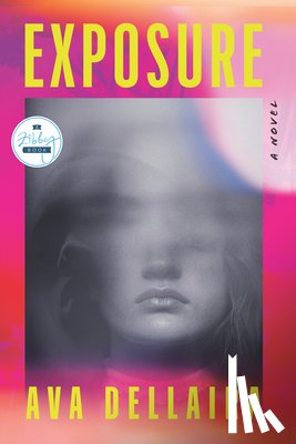 Dellaira, Ava - Exposure