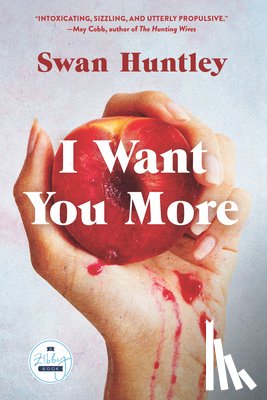 Huntley, Swan - I Want You More