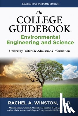 Winston, Rachel - The College Guidebook Environmental Engineering and Science: College Admissions & Profiles